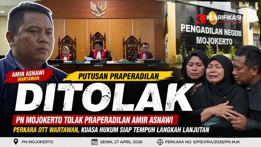 PN Mojokerto Tolak Praperadilan Amir Asnawi Terkait OTT Wartawan, Kuasa Hukum Siapkan Langkah Lanjutan